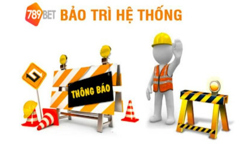 Chờ đợi bảo trì 789bet và thông báo chính thức