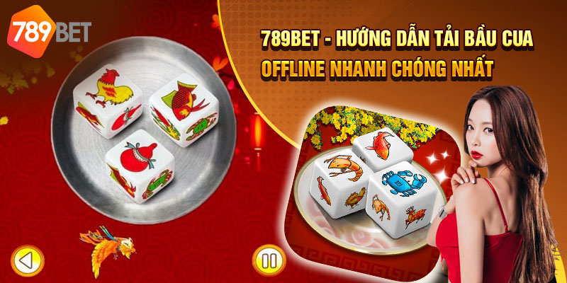 Đôi nét thông tin về bầu cua 789bet