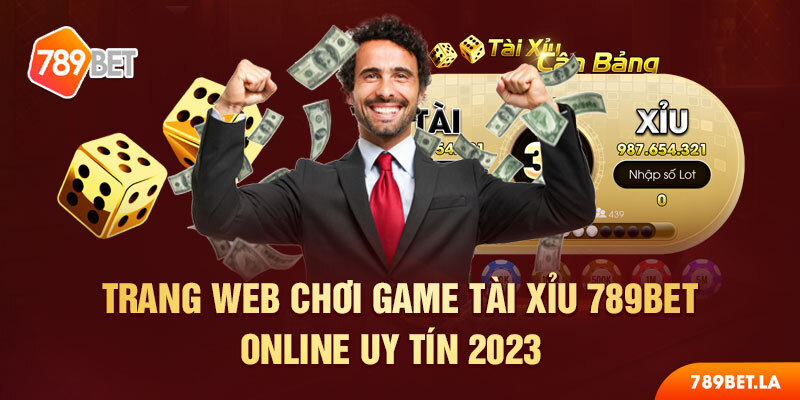 Đôi nét giới thiệu về trang web cá cược tài xỉu 789bet